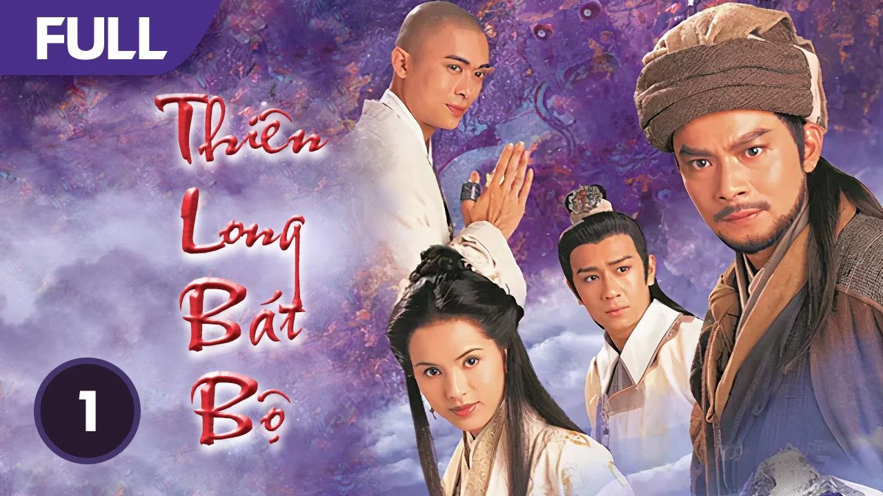 Thiên Long Bát Bộ - The Demi Gods And Semi Devils